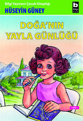 Doğa’nın Yayla Günlüğü - 1