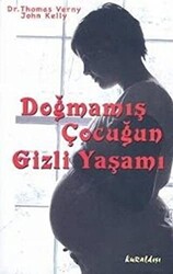 Doğmamış Çocuğun Gizli Yaşamı - 1