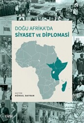 Doğu Afrika’da Siyaset ve Diplomasi - 1