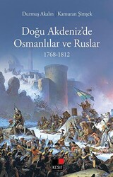 Doğu Akdeniz’de Osmanlılar Ve Ruslar - 1