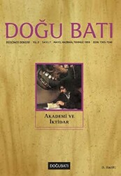 Doğu Batı Düşünce Dergisi Sayı: 7 Akademi ve İktidar - 1