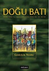 Doğu Batı Düşünce Dergisi Yıl: 1 Sayı: 3 - Gericilik Nedir? - 1