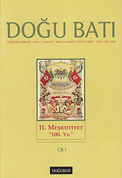 Doğu Batı Düşünce Dergisi Yıl: 11 Sayı: 45 - 2. Meşrutiyet - 1 - 1