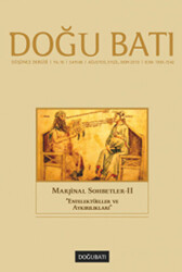 Doğu Batı Düşünce Dergisi Yıl: 16 Sayı: 66 - Marjinal Sohbetler - 2 - 1