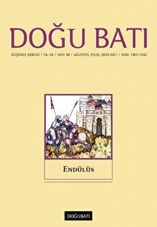 Doğu Batı Düşünce Dergisi Yıl: 24 Sayı: 98 - Endülüs - 1