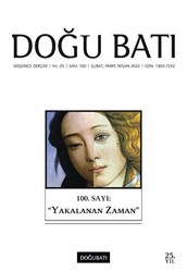 Doğu Batı Düşünce Dergisi Yıl: 25 Sayı: 100 - Yakalanan Zaman - 1