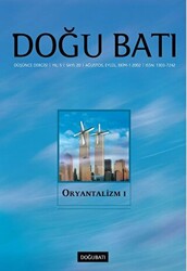 Doğu Batı Düşünce Dergisi Yıl: 5 Sayı: 20 - Oryantalizm - 1 - 1