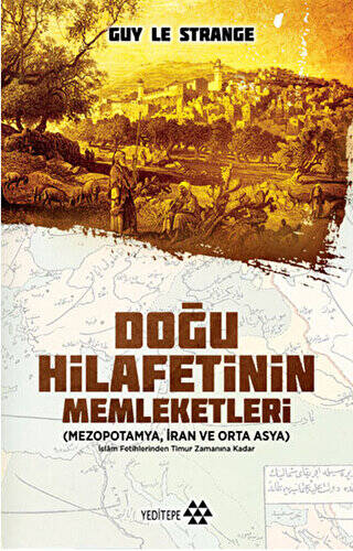 Doğu Hilafetinin Memleketleri - 1