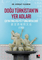 Doğu Türkistan’ın Yer Adları - 1