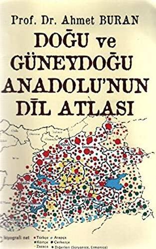 Doğu ve Güneydoğu Anadolu’nun Dil Atlası - 1