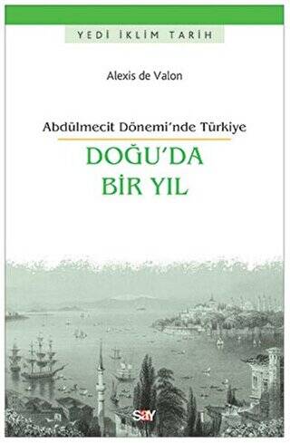 Doğu’da Bir Yıl - 1