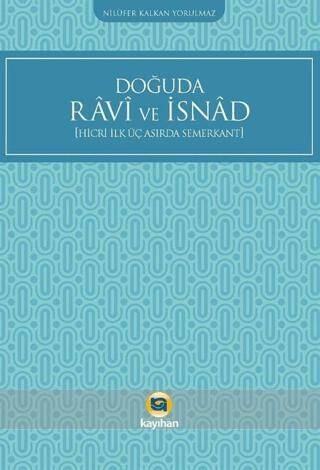 Doğuda Ravi ve İsnad Hicri İlk Üç Asırda Semerkant - 1