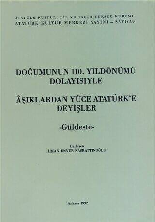 Doğumunun 110. Yıldönümü Dolayısıyle Aşıklardan Yüce Atatürk`e Deyişler - 1