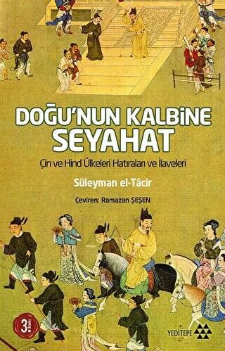 Doğu’nun Kalbine Seyahat - 1