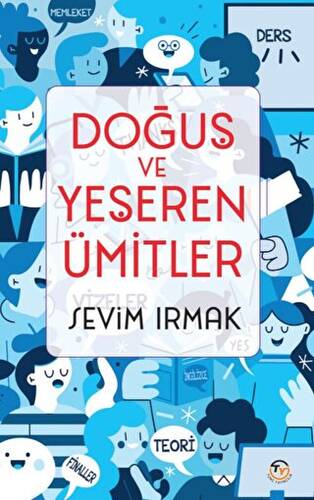 Doğuş Ve Yeşeren Ümitler - 1