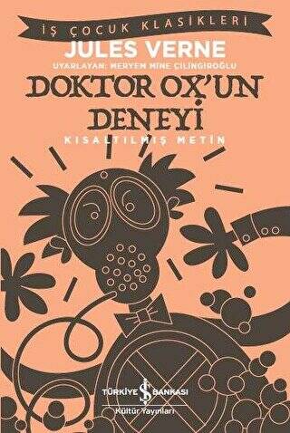 Doktor Ox’un Deneyi Kısaltılmış Metin - 1