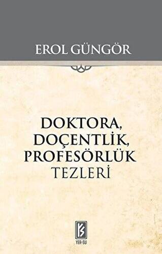 Doktora Doçentlik Profesörlük Tezleri - 1