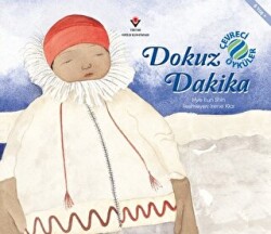 Dokuz Dakika - Çevreci Öyküler - 1