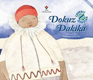 Dokuz Dakika - Çevreci Öyküler - 1