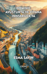 Dominic Avusturya ve Viyana Innsbruck`ta - 1