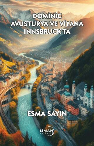 Dominic Avusturya ve Viyana Innsbruck`ta - 1