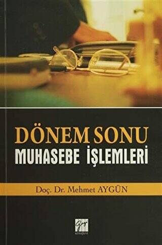 Dönem Sonu Muhasebe İşlemleri - 1