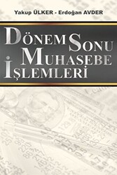 Dönem Sonu Muhasebe İşlemleri - 1