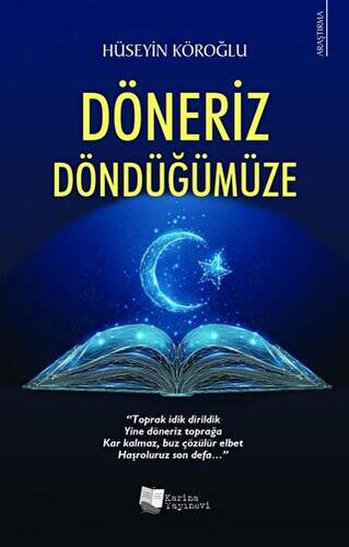 Döneriz Döndüğümüze - 1