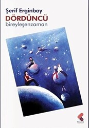 Dördüncü Bireyleşen Zaman - 1