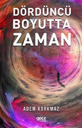 Dördüncü Boyutta Zaman - 1