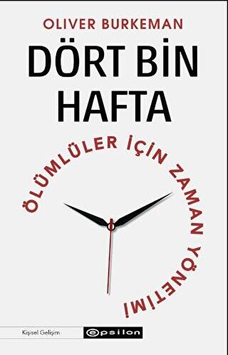 Dört Bin Hafta - 1