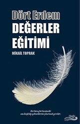 Dört Erdem - Değerler Eğitimi - 1