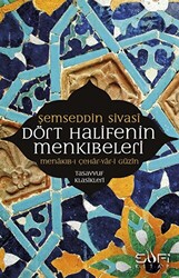 Dört Halifenin Menkıbeleri - 1