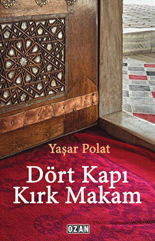 Dört Kapı Kırk Makam - 1