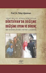 Dörtdivan`da Değişme, Değişime Uyum ve Direnç - 1