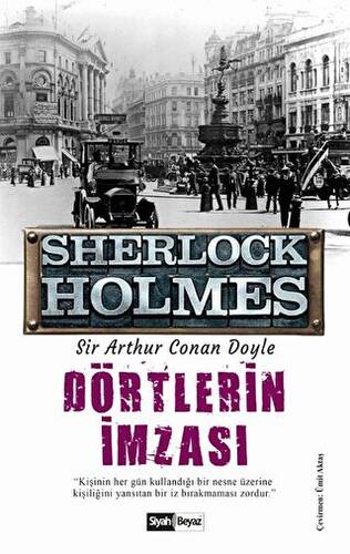 Dörtlerin İmzası - Sherlock Holmes - 1