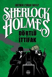 Dörtlü İttifak - Sherlock Holmes - 1