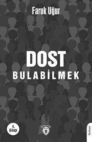 Dost Bulabilmek - 1