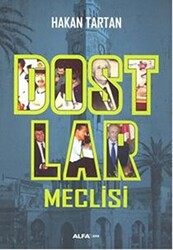 Dostlar Meclisi - 1