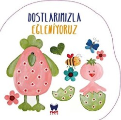 Dostlarımızla Eğleniyoruz - 1