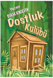 Dostluk Kulübü - 1