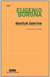 Dostluk Üzerine - 1