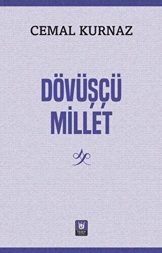 Dövüşçü Millet - 1