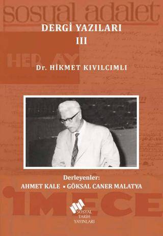 Dr. Hikmet Kıvılcımlı Dergi Yazıları 3 Cilt Takım - 1