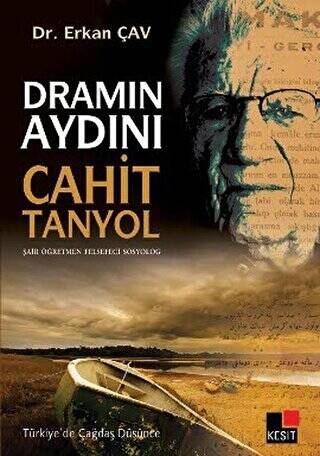 Dramın Aydını Cahit Tanyol - 1