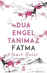 Dua Engel Tanımaz Fatma - 1