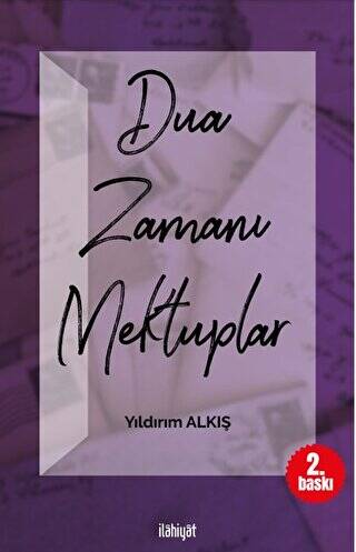 Dua Zamanı Mektuplar - 1