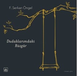 Dudaklarımdaki Rüzgar - 1