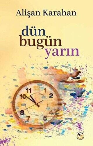 Dün Bugün Yarın - 1