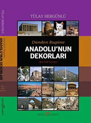 Dünden Bugüne Anadolu’nun Dekorları - 1